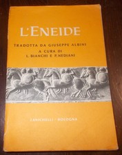 L'ENEIDE VIRGILIO TRADOTTA DA GIUSEPPE ALBINI, BIANCHI NEDIANI 1966 ZANICHELLI