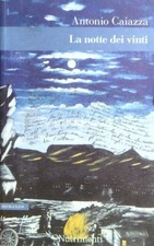 LA NOTTE DEI VINI CAIAZZA ANTONIO NUTRIMENTI 2014 GREENWICH BROSSURA CON ALETTE