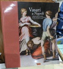 VASARI A NAPOLI I Dipinti
