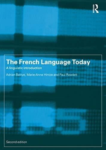 The french language today a - language,