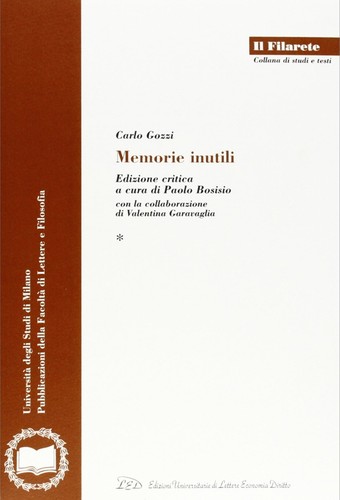 Carlo gozzi memorie inutili - gozzi.,