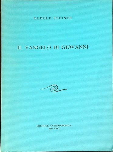 Vangelo giovanni steiner - il,