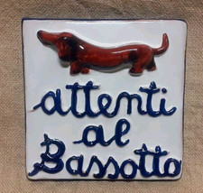 ATTENTI AL BASSOTTO  targhetta ceramica mattonella appendere