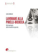Lavorare alla pirelli bicocca - lavorare, pirelli-bicocca