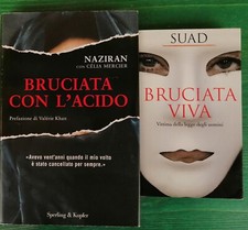 Bruciata viva/Bruciata con l'acido - Suad/Naziran - Piemme/Sperling 2004/2011