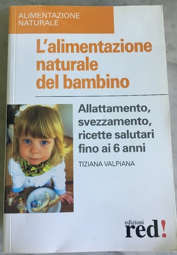 Alimentazione naturale del - l’alimentazione,