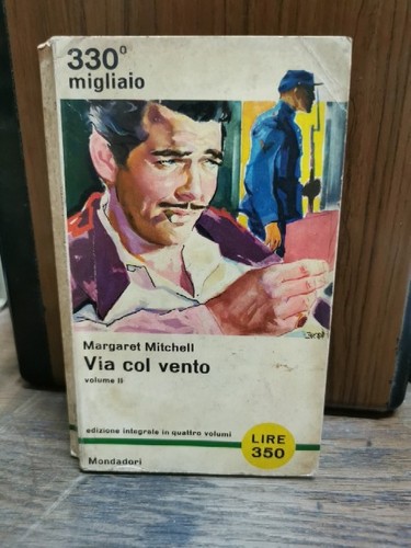Via col vento - , ii