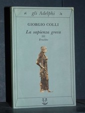 Giorgio Colli - La sapienza