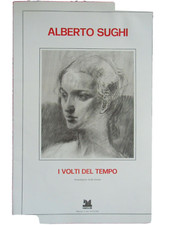 La Pittura di Alberto Sughi I