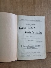 Fabiani, Casa mia! Patria mia! Letture classe 3^ maschile Quinta Edizione 1900..