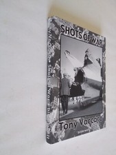 TONY VACCARO SHOTS OF WAR
