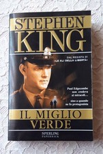 Stephen King "IL MIGLIO VERDE"