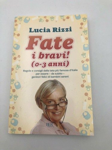 Fate bravi di - (0-3, anni)