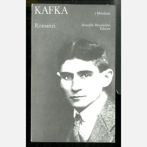 Romanzi kafka i meridiani - romanzi,