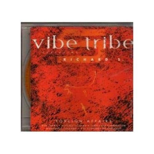 Vibe tribe foreign - tribe, affairs