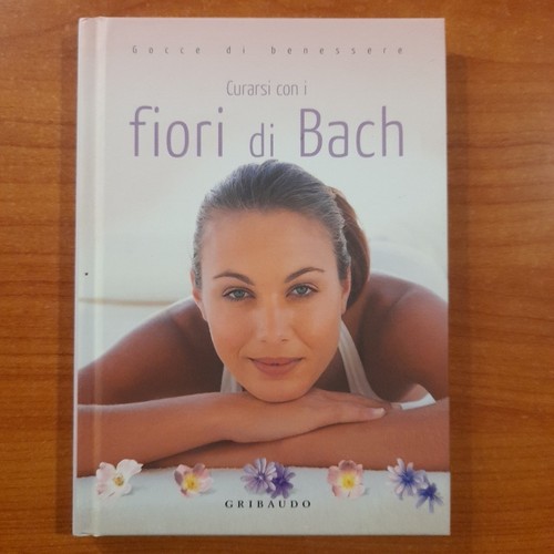 Curarsi con fiori bach - i,