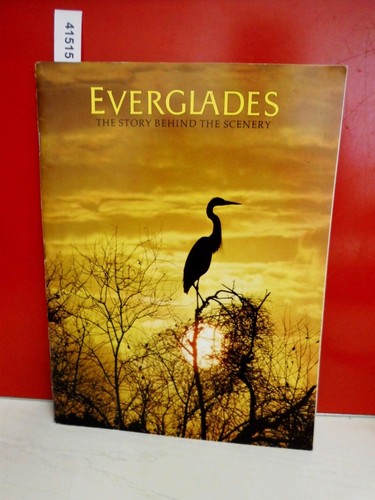 Everglades the story behind - everglades:,