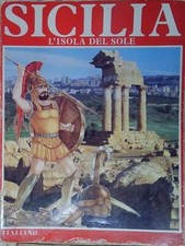 Aa.vv SICILIA. L'ISOLA DEL SOLE Fratelli Mistretta