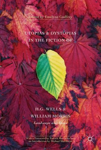 Utopias and dystopias - and, the