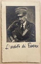 GABRIELE D'ANNUNZIO L'ARDITO DI FIUME CARTOLINA FOTOGRAFICA TORESELLA TRIESTE