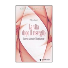 LIBRO LA VITA DOPO IL