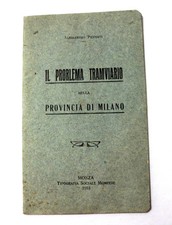 Problema tramviario della - il,
