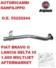 TUBO EGR CONTROLLO EMISSIONE SCARICO IN FERRO FIAT BRAVO DELTA 1600 MJT 55220244