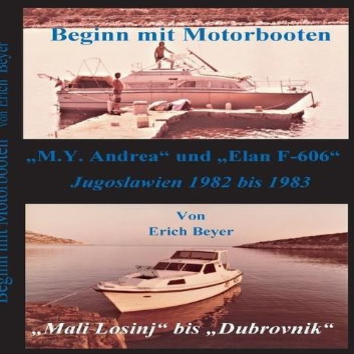 Beginn mit motorbootenm - beginn,