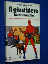 IL GIUSTIZIERE IN CALZAMAGLIA   OSCAR MONDADORI  1° Edizione  1975 - OTTIMO + !!