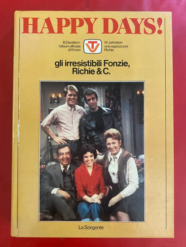 Happy days gli irresistibili - happy,