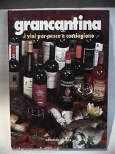 GRANCANTINA I vini per pesce e