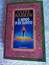 Clive Barker IL MONDO IN UN TAPPETO Longanesi 1a Ed 1989
