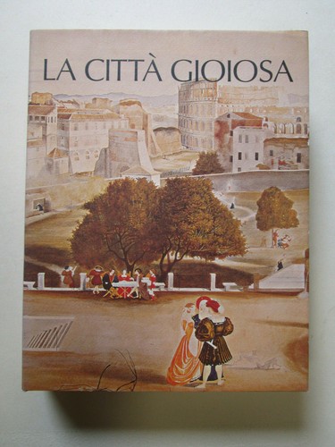 Città gioiosa garzanti - la,