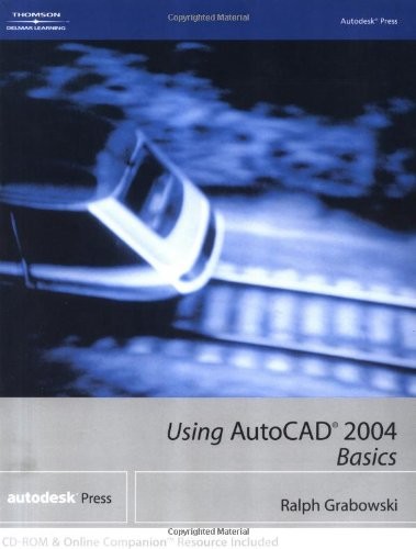 Using autocad 2004 basics - using,