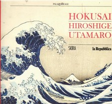 Hokusai, Hiroshige, Utamaro.