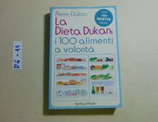 LIBRO PIERRE DUKAN LA DIETA DUKAN: I 100 ALIMENTI A VOLONTA' SPERLING & KUPFER