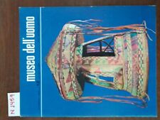 Museo dell' uomo - anno I n. 12 rivista etnica