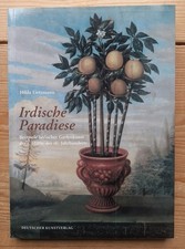 Irdische Paradiese : Beispiele