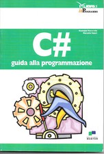 C#  GUIDA ALLA PROGRAMMAZIONE