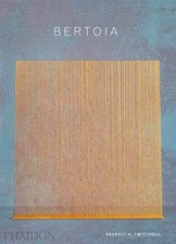 Bertoia: The Metalworker - Hardcover, by Twitchell Beverly H. - Good