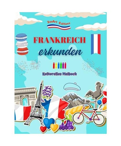 Frankreich erkunden - ,