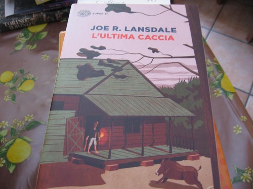 Ultima caccia lansdale - l'ultima,