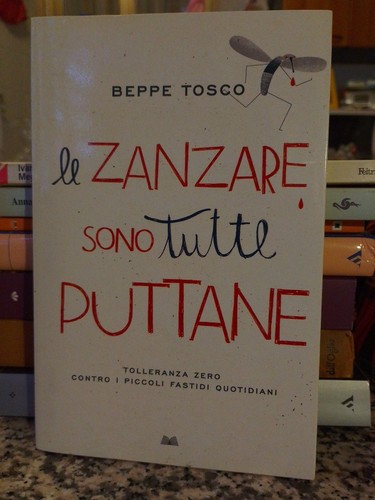 Zanzare sono tutte puttane - sono,