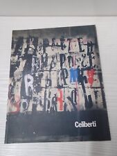 CELIBERTI CATALOGO DI MOSTRA - 2008