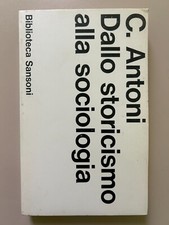 Dallo storicismo alla