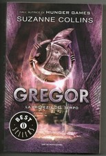 Gregor - La profezia del tempo - libro di Suzanne Collins, Mondadori