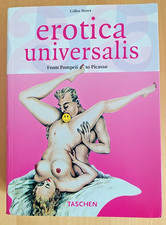 EROTICA UNIVERSALIS FROM POMPEII TO PICASSO 575 pagine fotografie illustrazioni