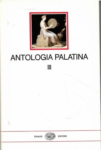 Antologia palatina testo - antologia, palatina.