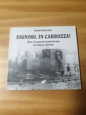 Libro Ferrovia Signori, In