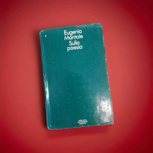 Eugenio montale sulla - montale, poesia